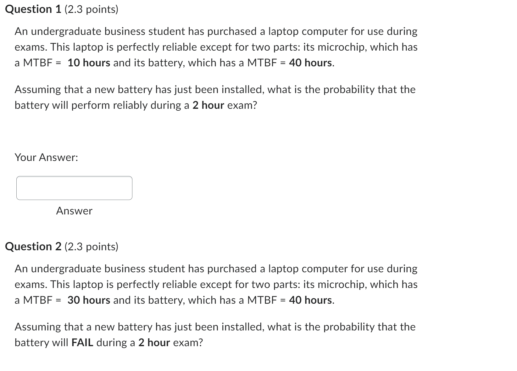 Help me out with right answer! Question 1 (2.3 points) An undergraduate