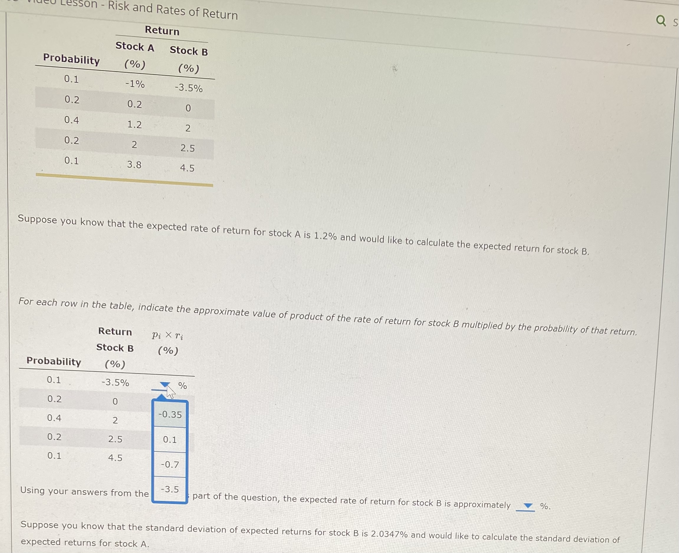 Return Pi Xri Stock B (%) Probability (%) 0.1 -3.5% 0.2 O