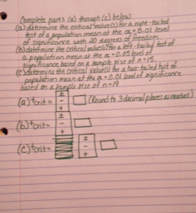 help me please Complete parts (a) through (c) below (a) determine the