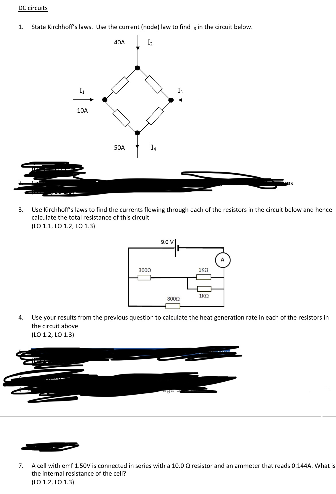 DC circuits 1. State Kirchhoff's laws. Use the current {node} law