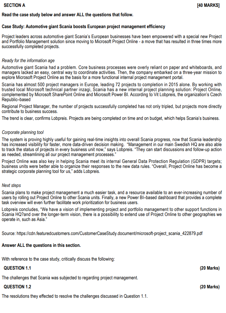  SECTION A [40 MARKS] Read the case study below and answer