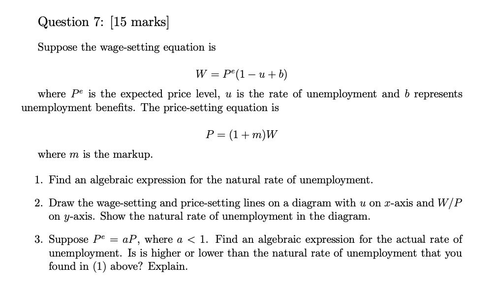 pls help me with the question below, thanks! Question 7: [15 marks]