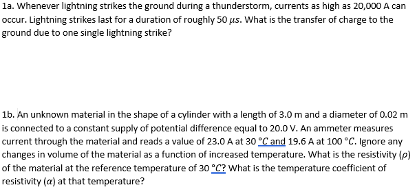  1a. Whenever lightning strikes the ground during a thunderstorm, currents as