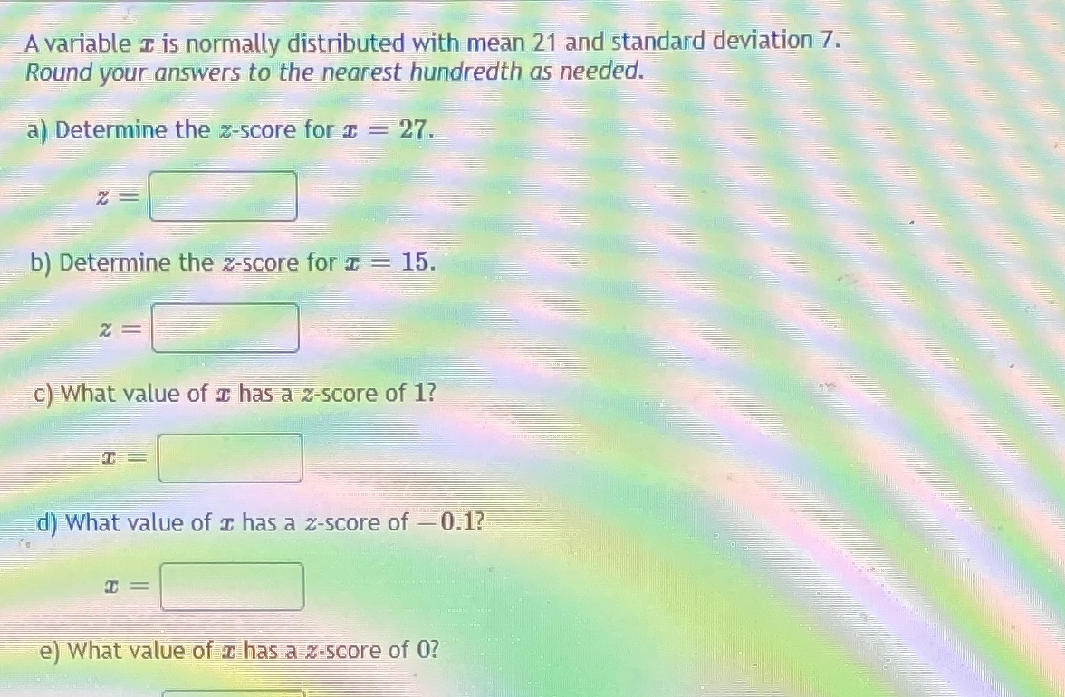  A variable I is normally distributed with mean 21 and standard