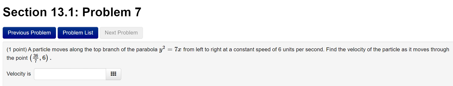  Section 13.1: Problem 7 Previous Problem Problem List Next Problem (1