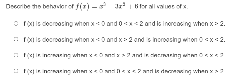 The critical points are x = 0 and 4.What are the critical