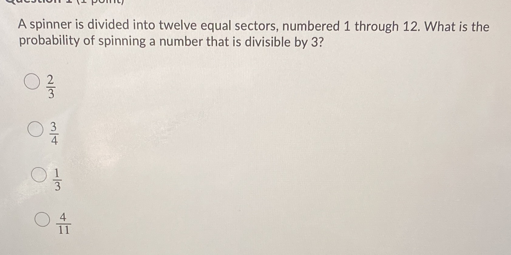 I do not know how to solve this question A spinner is