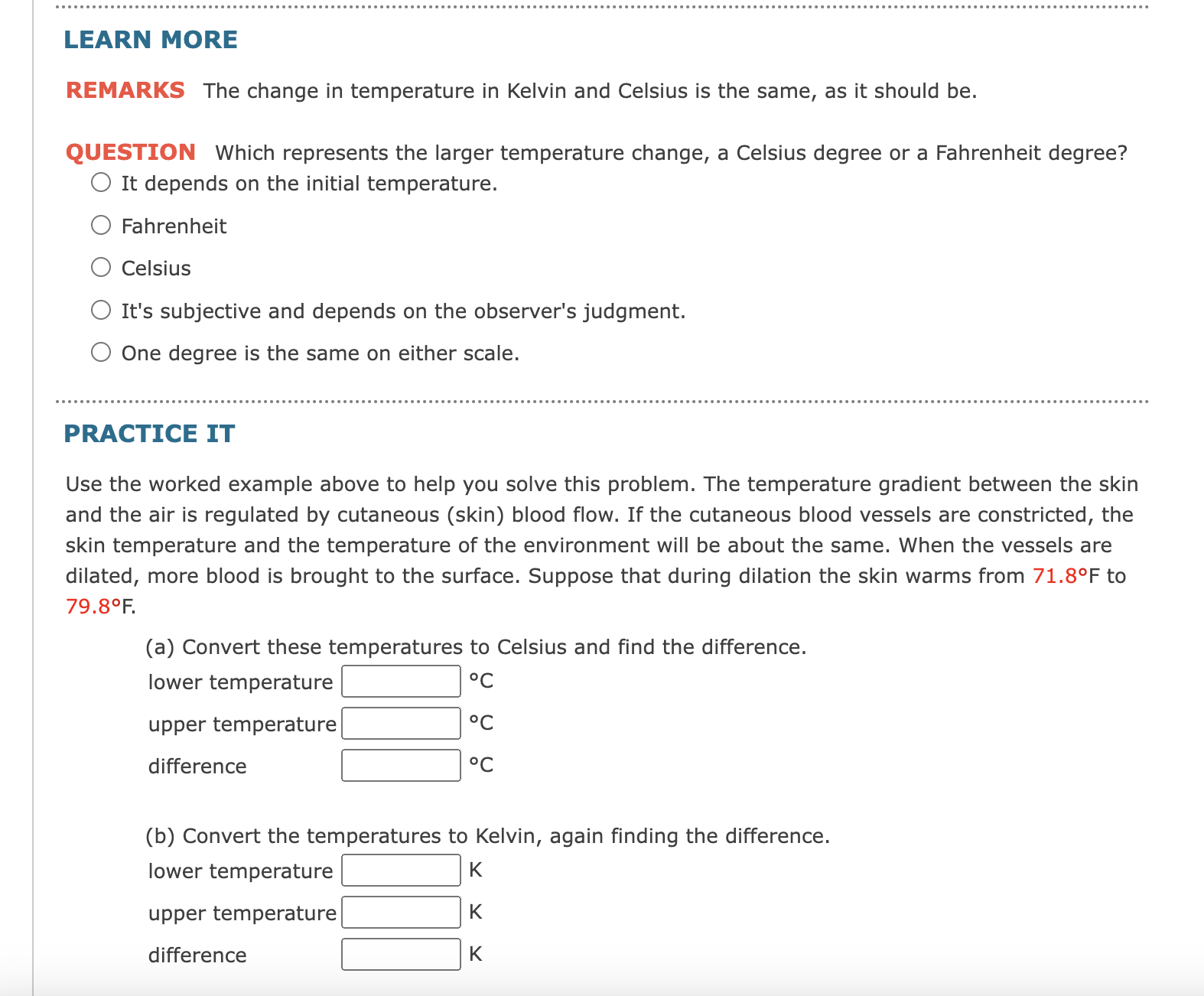 The temperature gradient between the skin and the air is regulated by