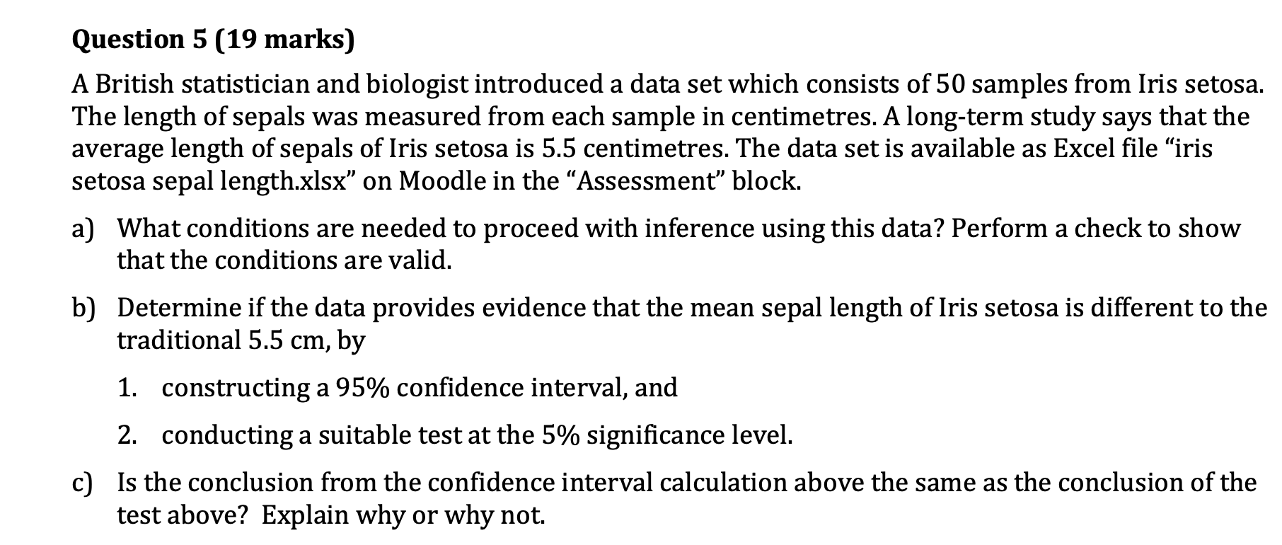 thanks in advance \fQuestion 5 (19 marks) A British statistician and biologist