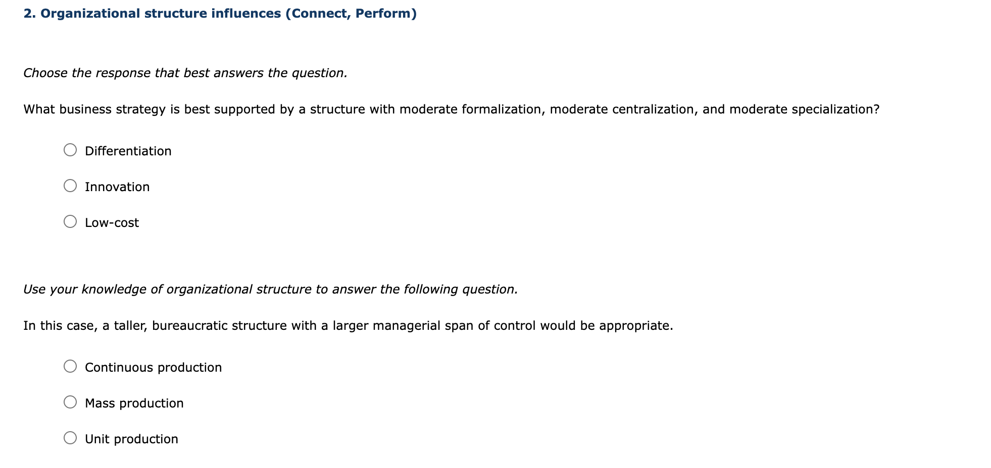 For question 5 you have to use the transcript.1. 1. Organizational structure