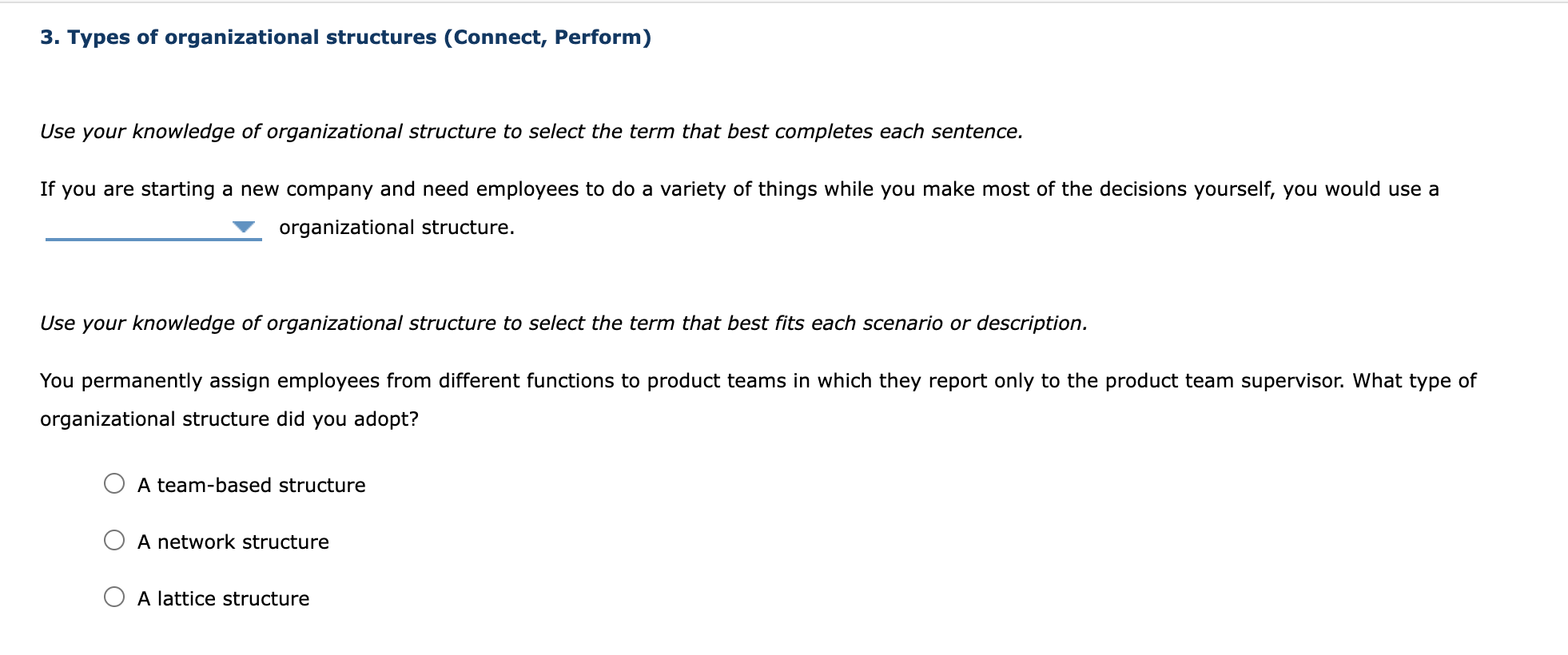 (Connect, Perform) Use your knowledge of organizational structure to select the term