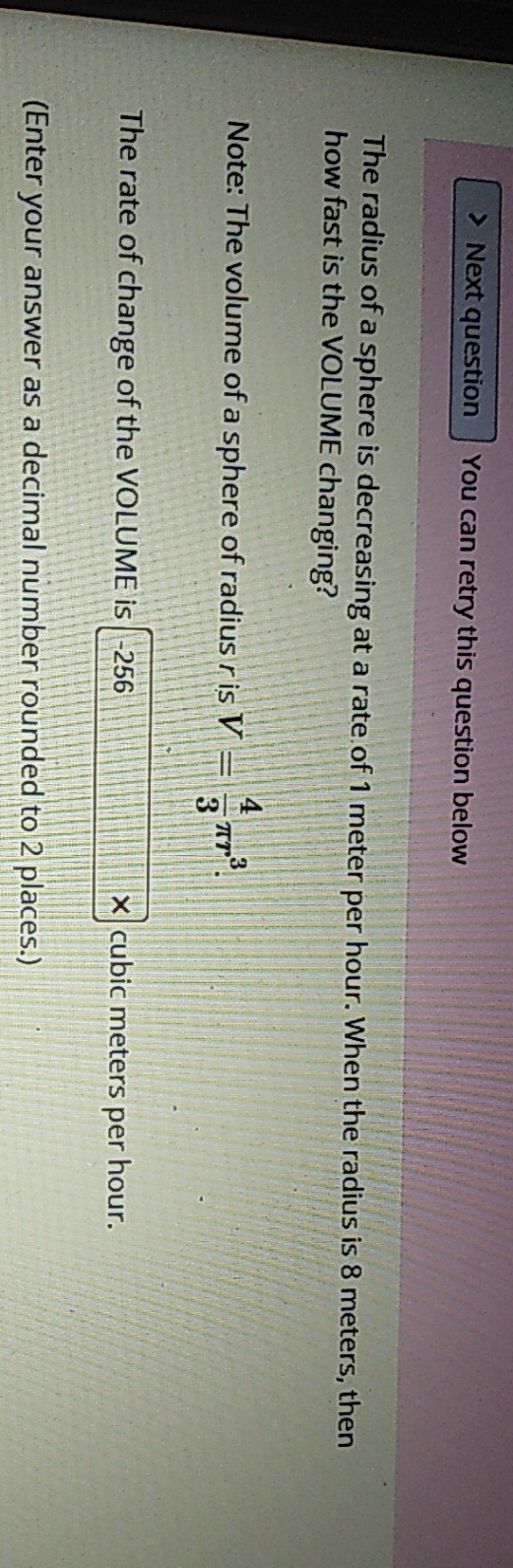 help me with this question again it's wrong > Next question You