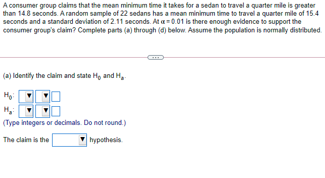 A consumer group claims that the mean minimum time it takes