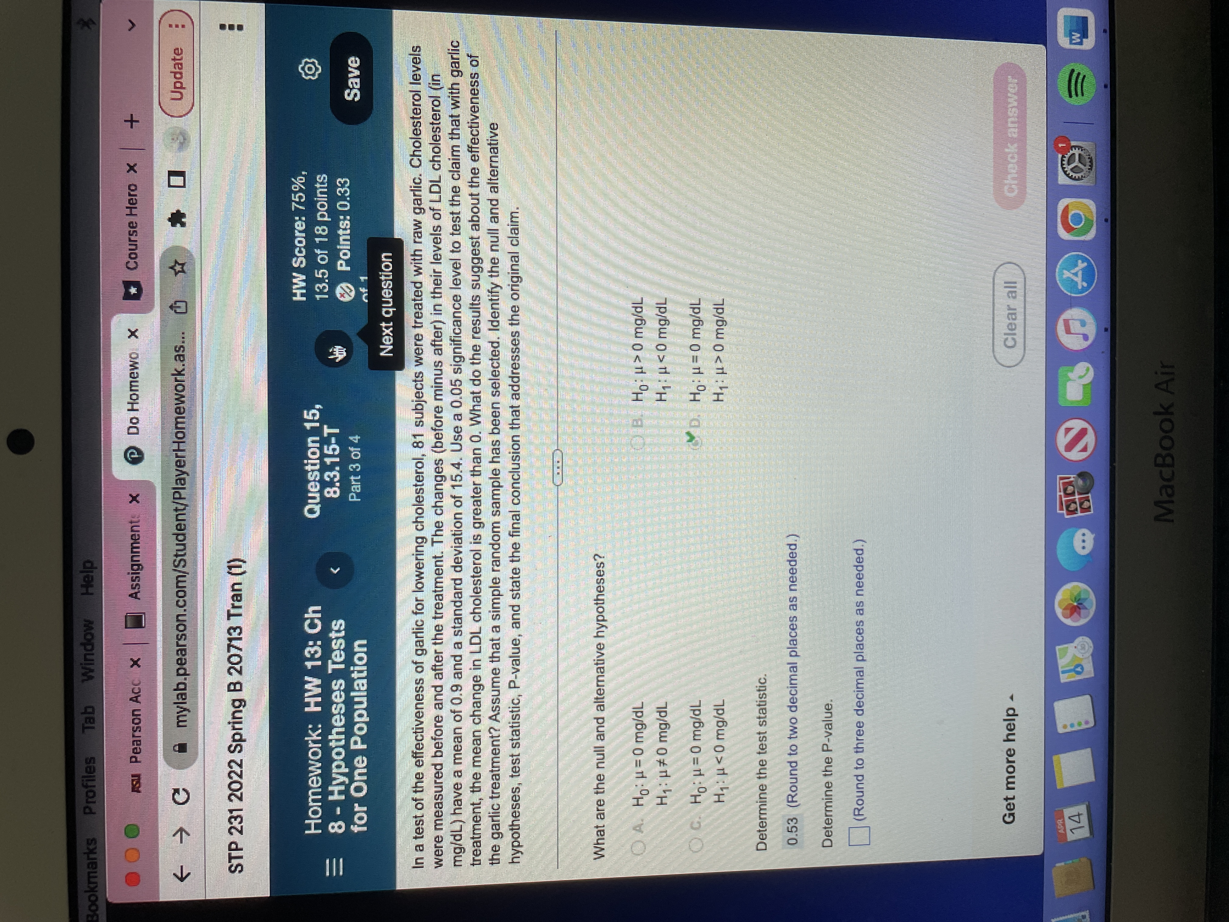 2022 Spring B 20713 Tran (1) Homework: HW 13: Ch Question 15,