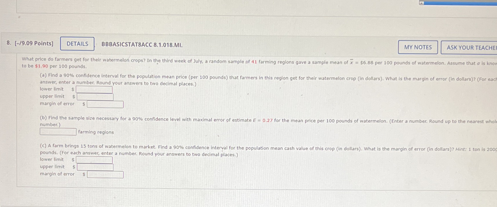  8. [-/9.09 Points] DETAILS BBBASICSTAT8ACC 8.1.018.MI. MY NOTES ASK YOUR TEACHE