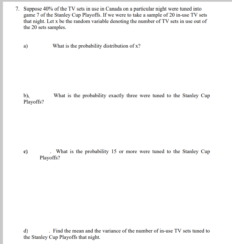 please send paper solution ASAP and answer all parts 7. Suppose 40%
