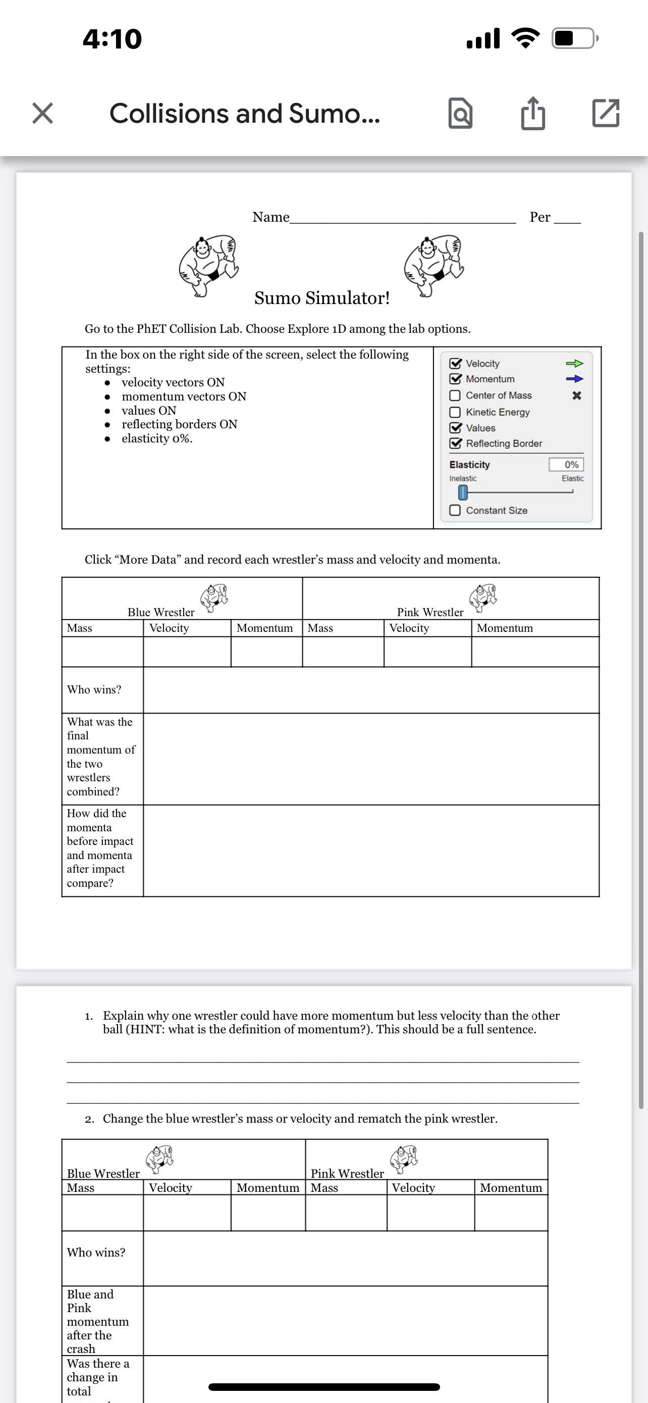  4:10 ll\" ? Collisions and Sumo... @ ] 4 Name Per