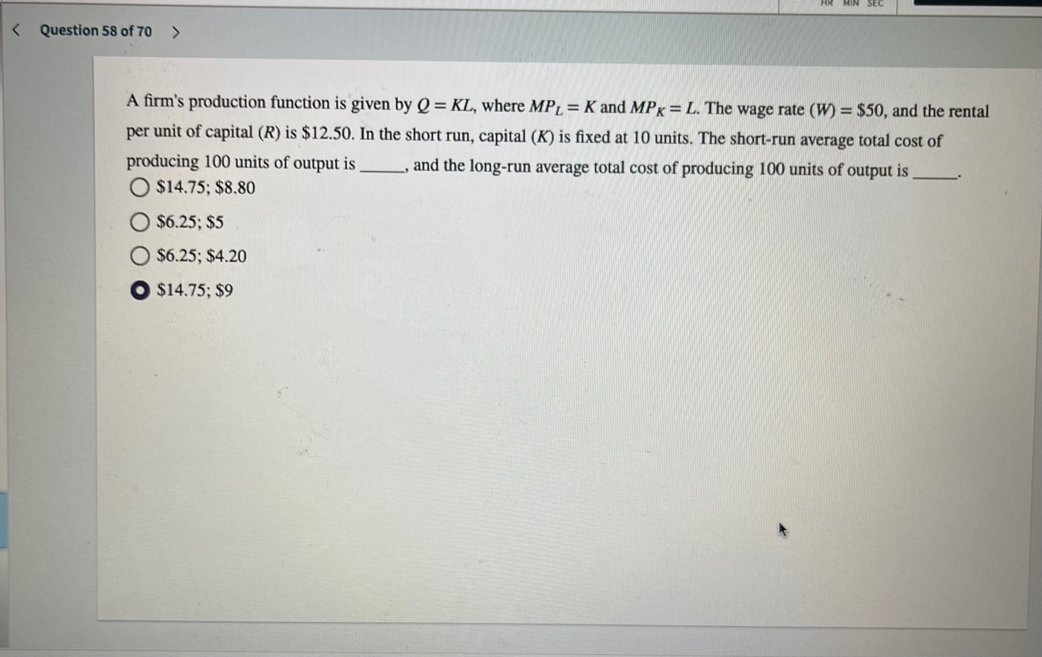 A firm's production function is given by Q = KL, where