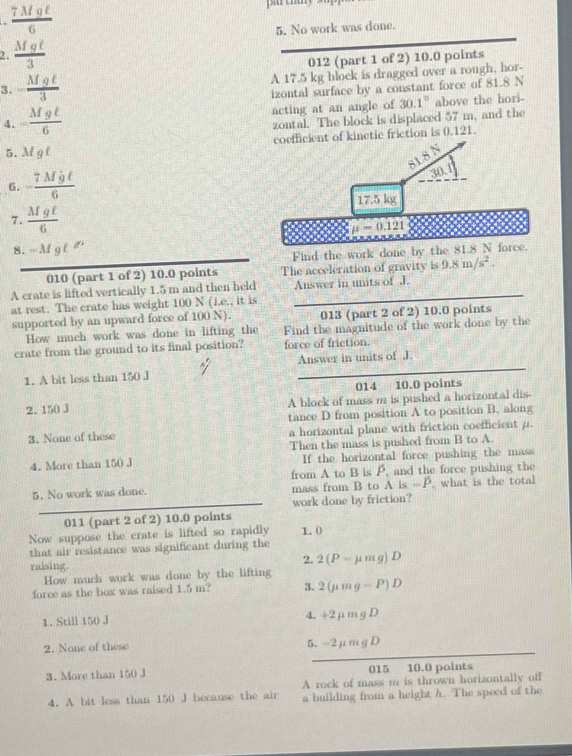 do what you can 5. No work was done. 013 (part 1