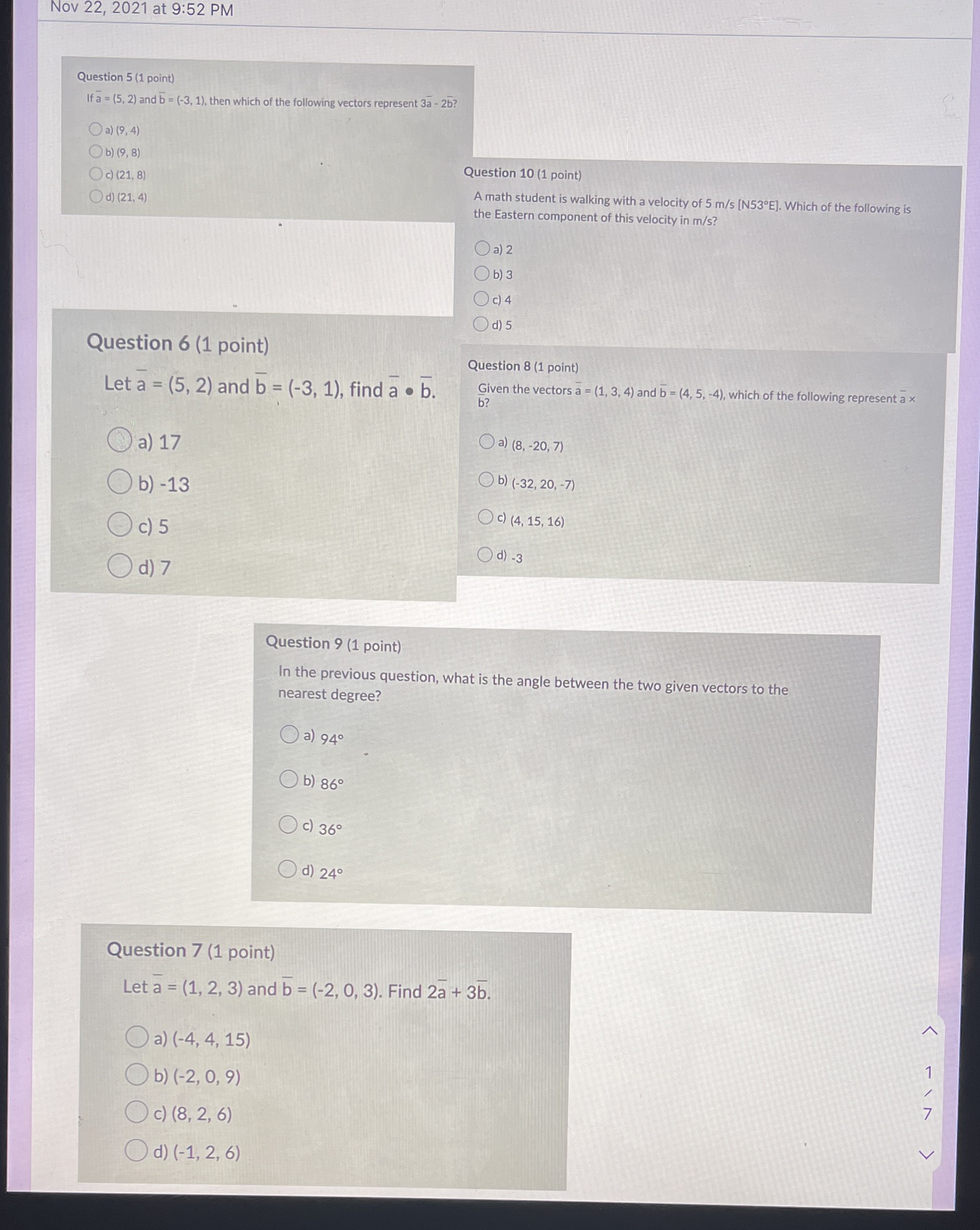 I need help with these 6 questions quickly no explanation needed!! Nov