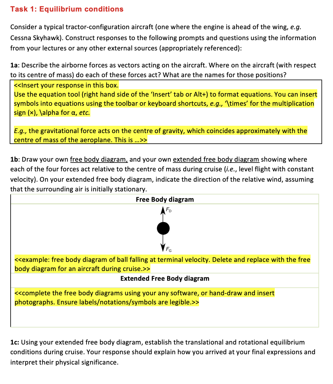 forces. Answers are general and not specific to cruise conditions. b) 5