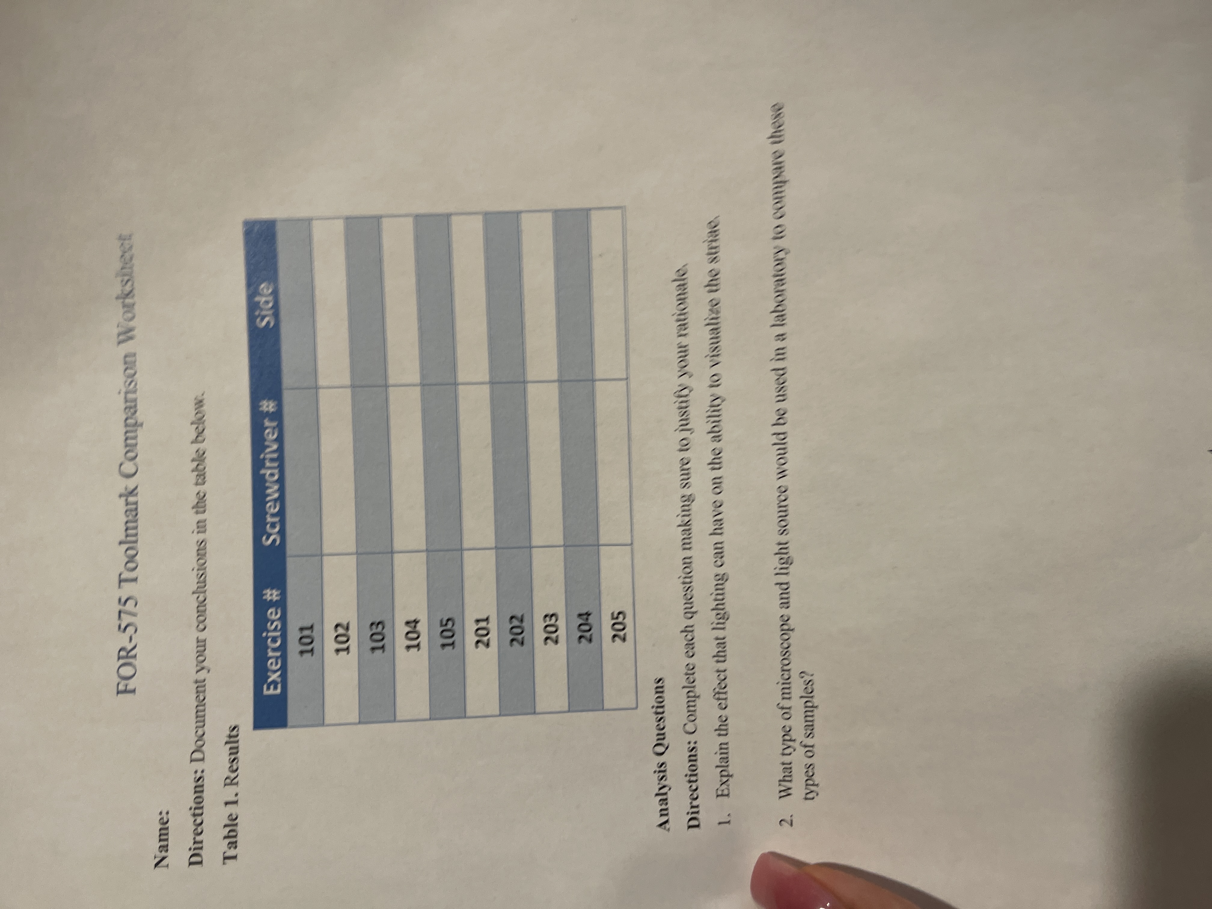  FOR-575 Toolmark Comparison Worksheet Name: Directions: Document your conclusions in the
