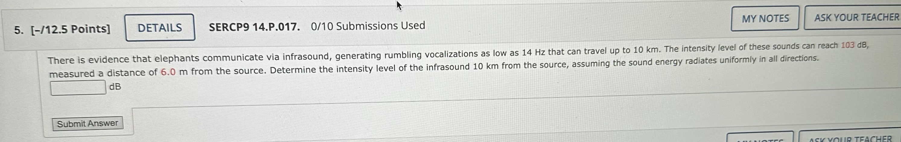 I need the answer please 5. [-/12.5 Points] DETAILS SERCP9 14.P.017. 0/10
