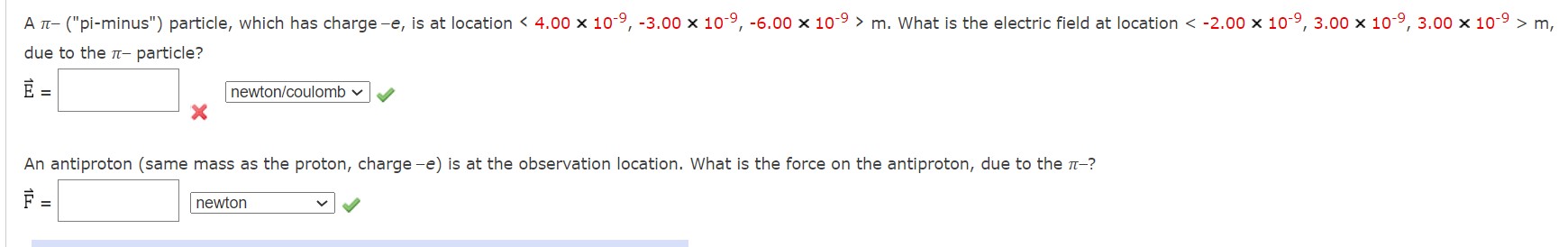 A n- ("pi-minus") particle, which has charge -e, is at location