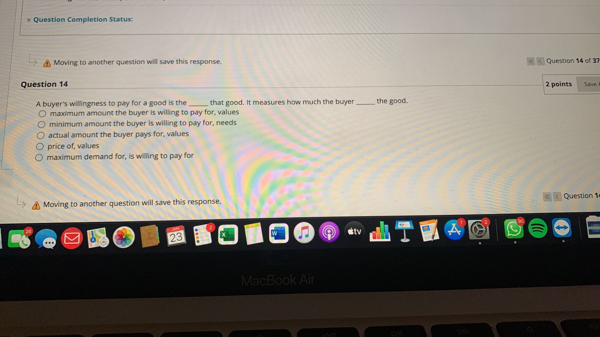 Question Completion Status: Moving to another question will save this response. Question