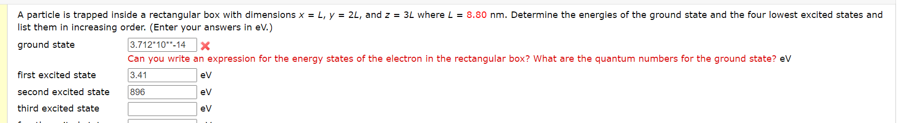 A particle is trapped inside a rectangular box with dimensions x