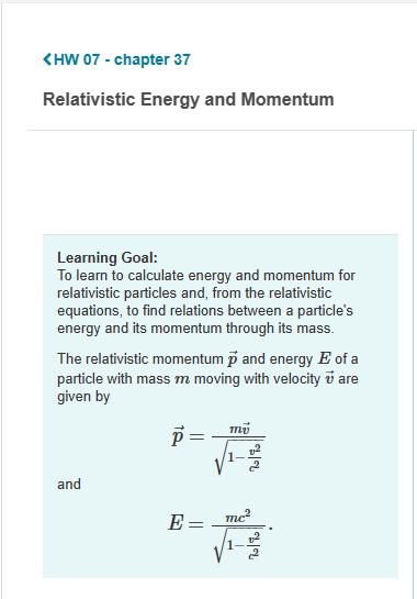 07 - chapter 37 Relativistic Energy and Momentum Leaming Goal: To learn