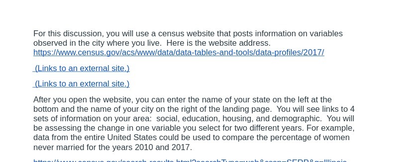  For this discussion, you will use a census website that posts