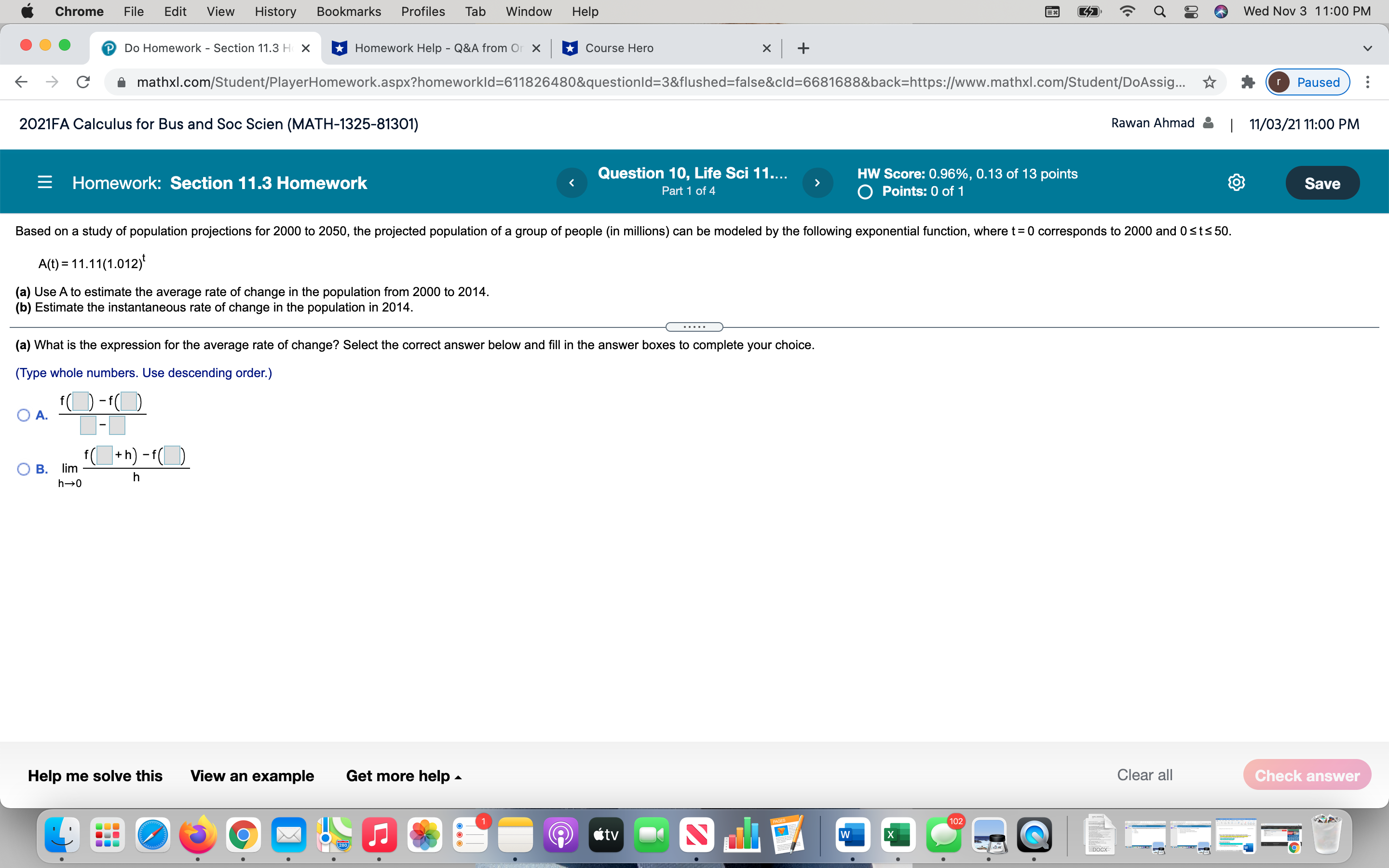 Section 11.3 H( X Course Hero X + > C a mathxl.com/Student/PlayerHomework.aspx?homeworkld=611826480&questionld=3&flushed=false&cld=6681688&back=https://www.mathxl.com/Student/DoAssig...