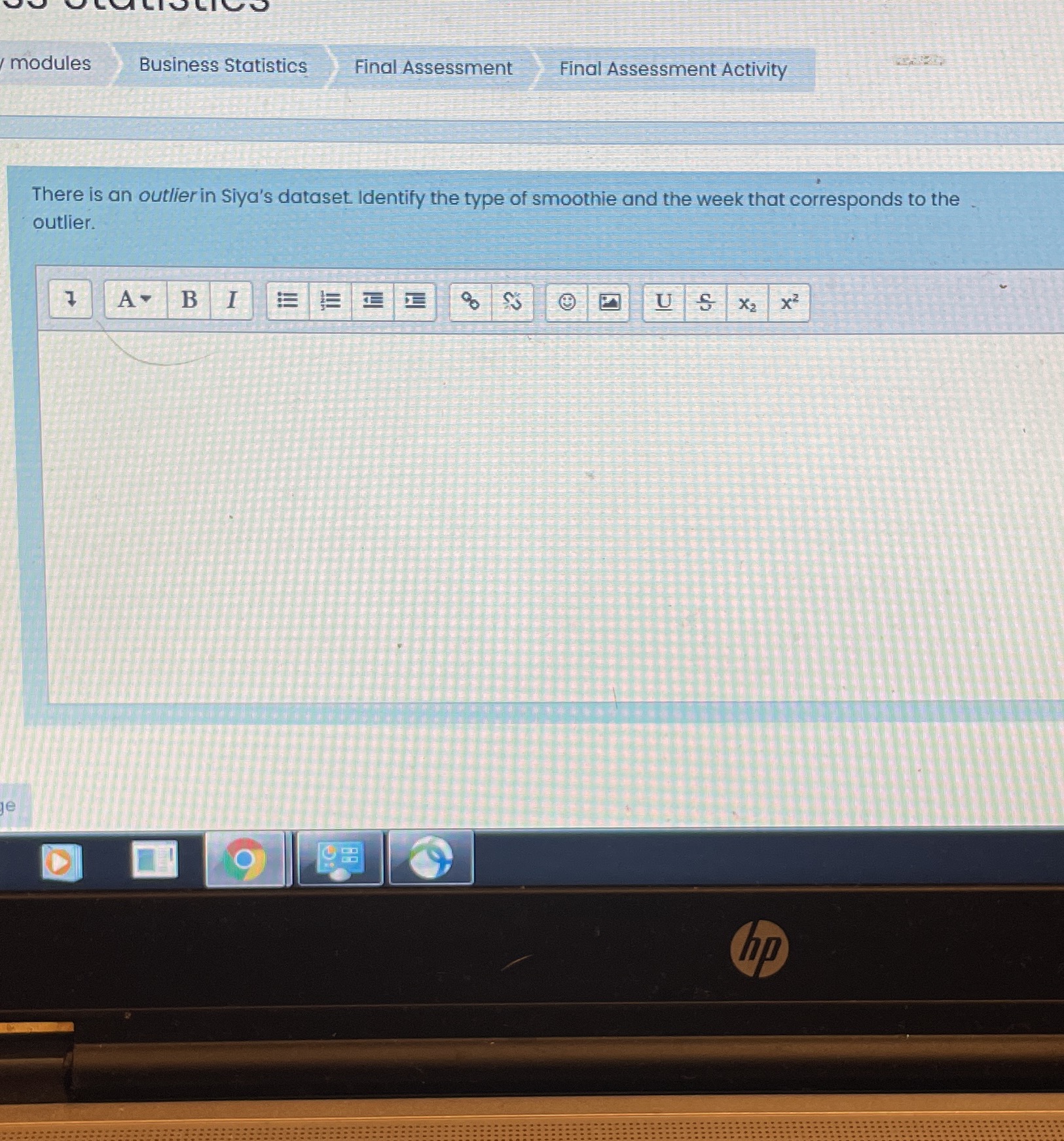 Please help with question 11 modules Business Statistics Final Assessment Final Assessment