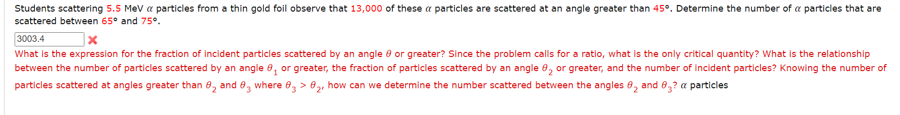  Students scattering 5.5 MeV {75 particles From a thin gold foil