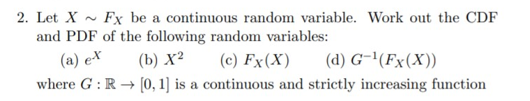 I dont really understand the term X~Fx 2. Let X ~ Fx