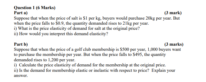 question 1 Question 1 (6 Marks) Part a) (3 mark) Suppose that