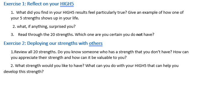  Exercise 1: Reflect on your HIGH5 1. What did you find