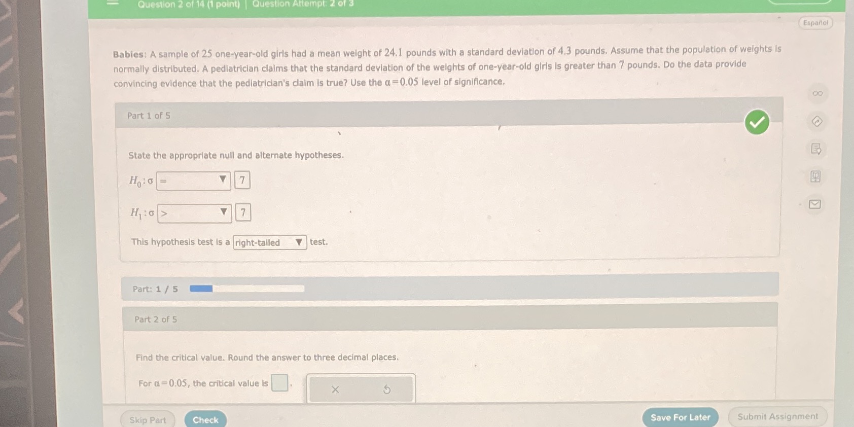 Question 2 of 14 (1 point) | Question Attempt: 2 Espanol