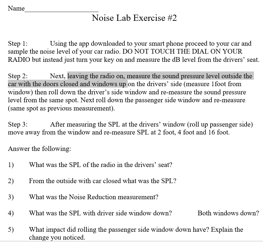 Name Noise Lab Exercise #2 Step 1: Using the app downloaded