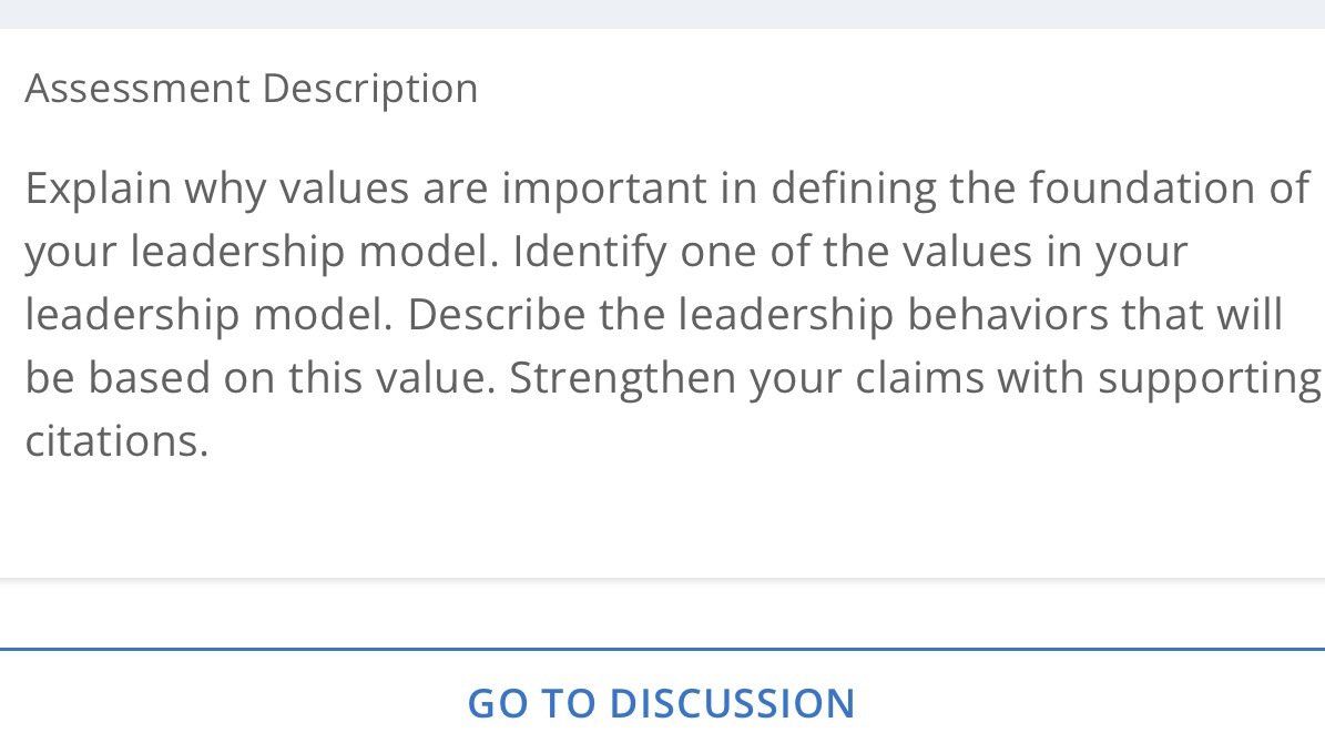  Assessment Description Explain why values are important in defining the foundation