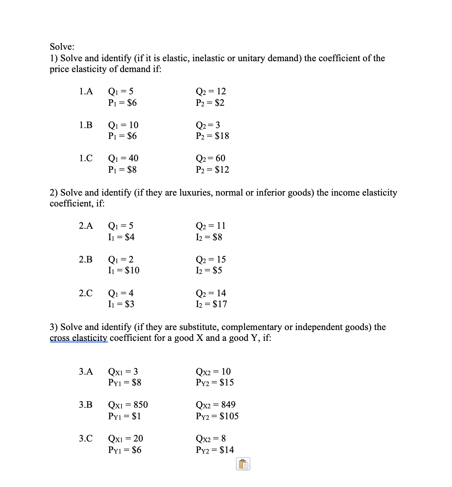 Solve and explain the exercises: Solve: 1) Solve and identify (if it