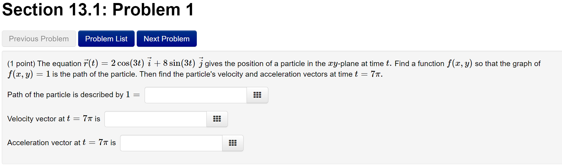 Section 13.1: Problem 1 Previous Problem Problem List Next Problem (1