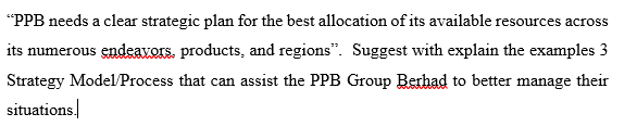  "PPB needs a clear strategic plan for the best allocation of