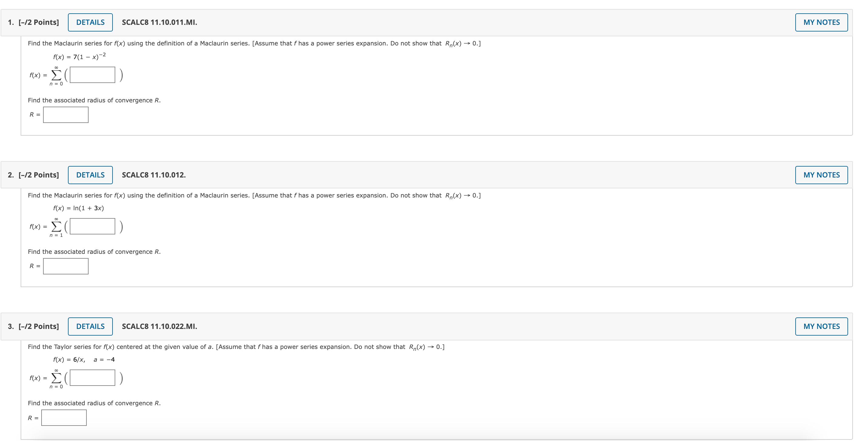  1. [-/2 Points] DETAILS SCALC8 11.10.011.MI. MY NOTES Find the Maclaurin