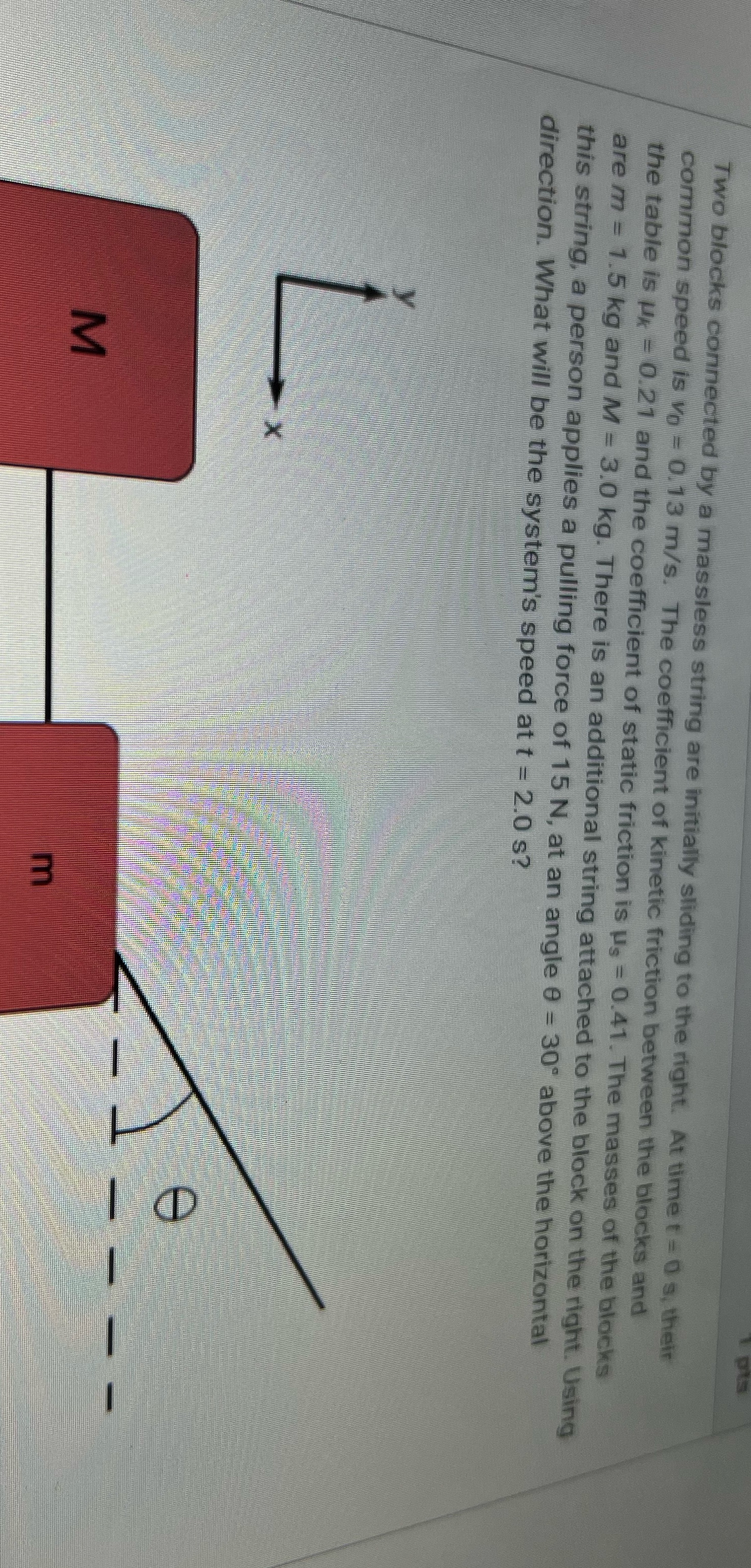 How would I solve this? Two blocks connected by a massless string