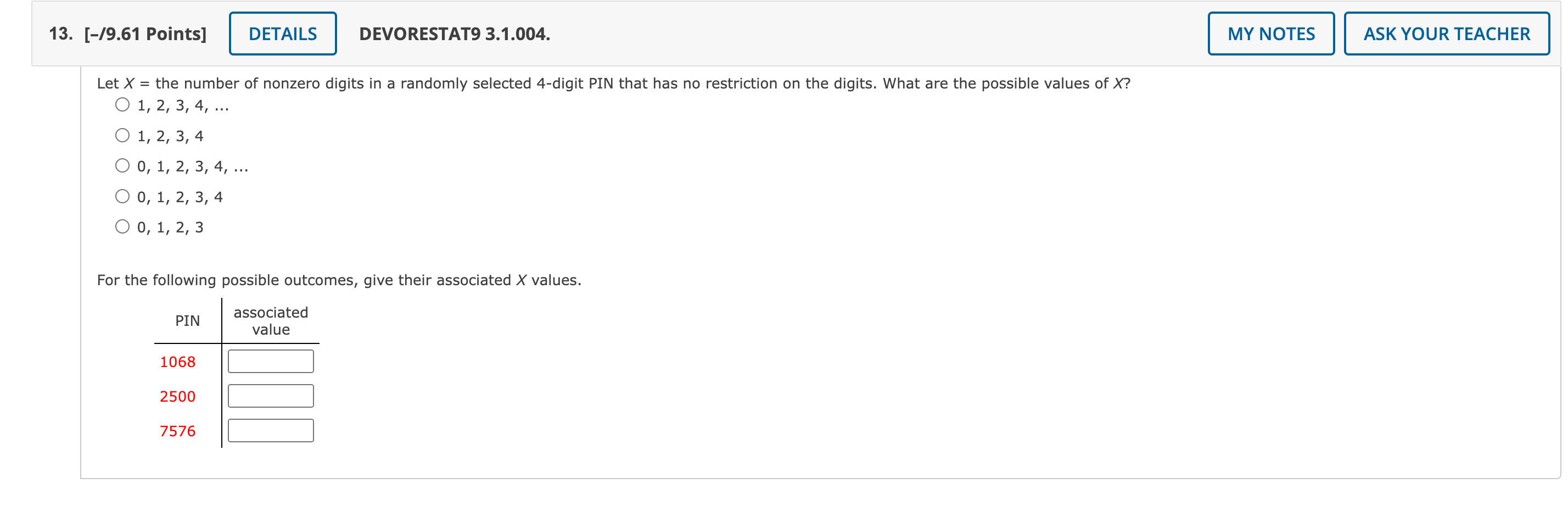 Question 13 13. [-/9.61 Points] DETAILS DEVORESTAT9 3.1.004. MY NOTES ASK YOUR