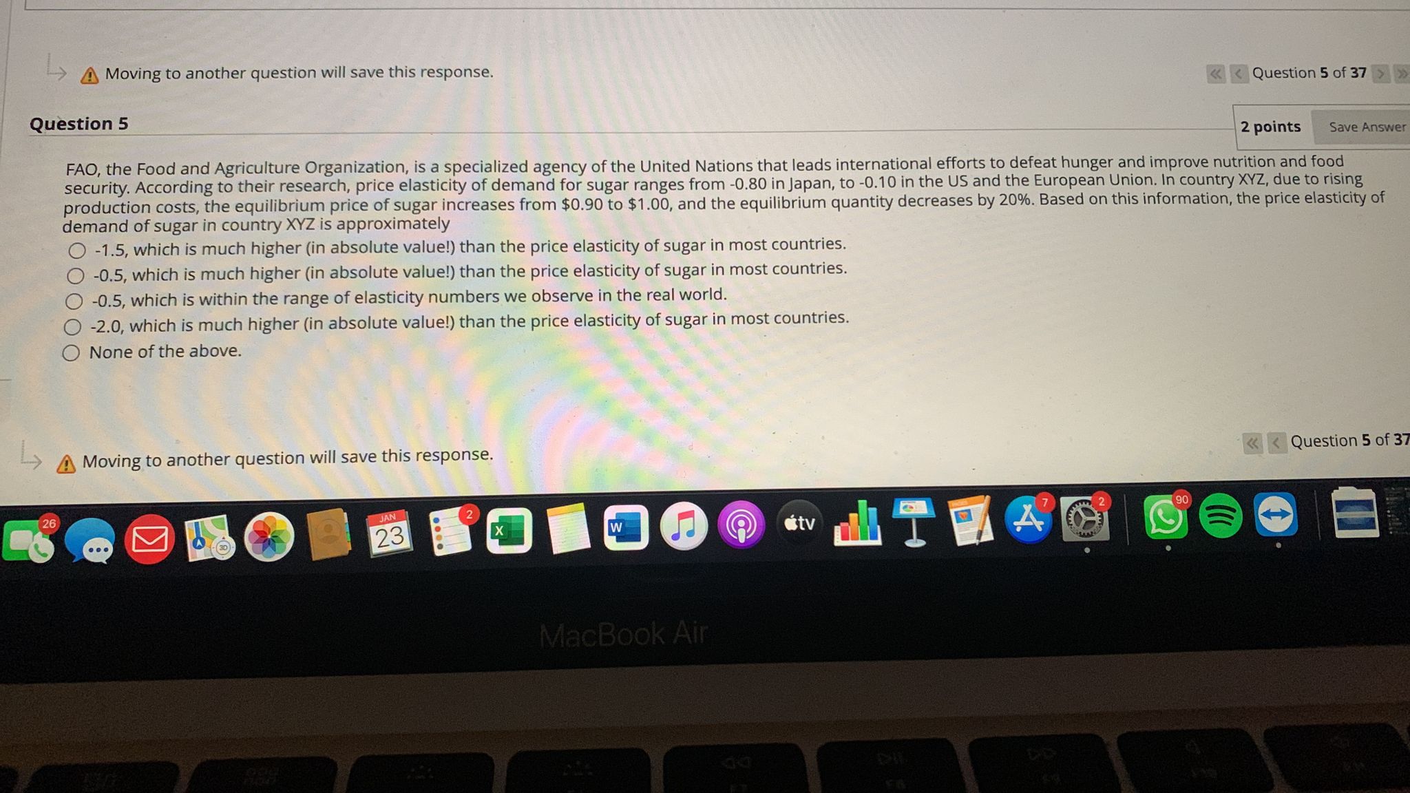  A Moving to another question will save this response. > Question