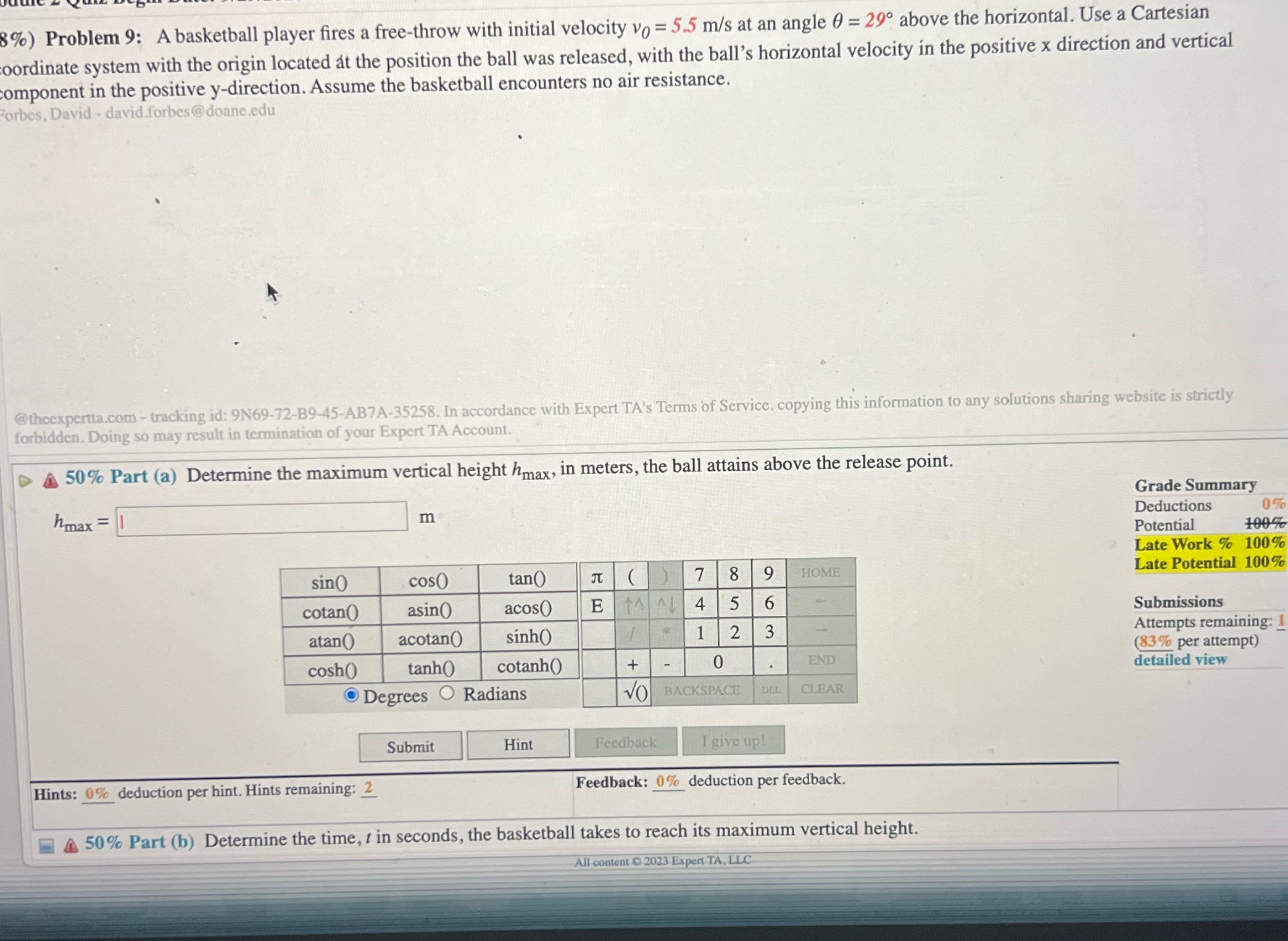 answer both parts a and b please 8%) Problem 9: A basketball