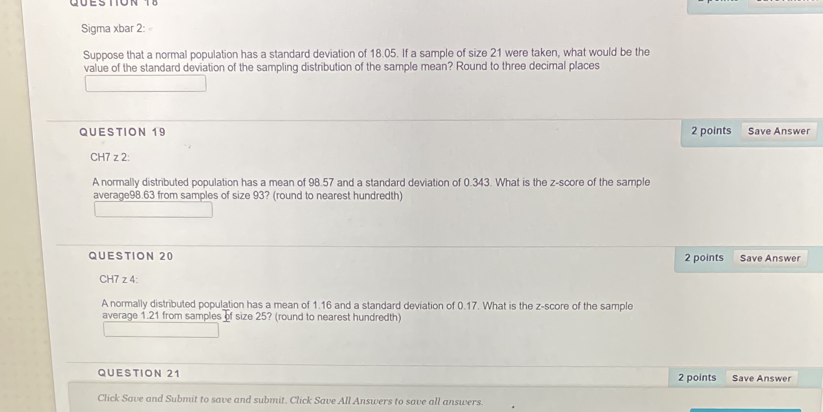  QUE Sigma xbar 2: " Suppose that a normal population has